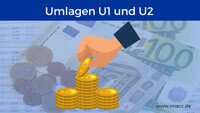 Bild von Umlage U1 (Lohnfortzahlung im Krankheitsfall), Umlage U2 (Mutterschaftsaufwendungen)